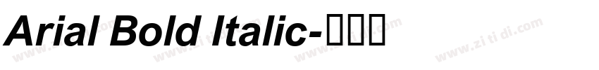 Arial Bold Italic字体转换